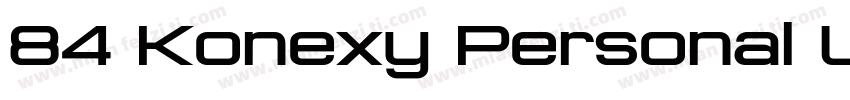 84 Konexy Personal Use字体转换